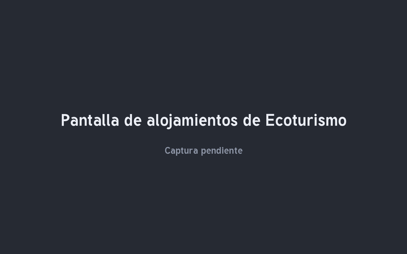 Pantalla de alojamientos de Ecoturismo